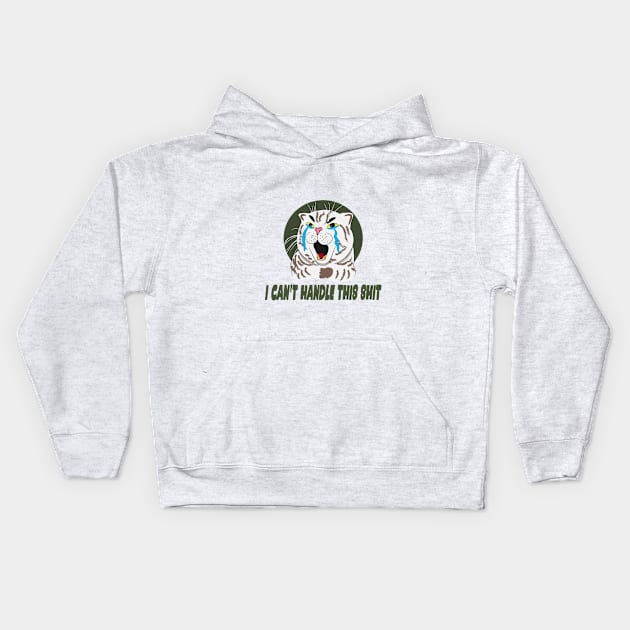 I can't handle this shit Kids Hoodie by Mysticalart